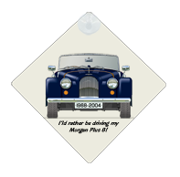 Morgan Plus 8 1968-2004 Car Window Hanging Sign